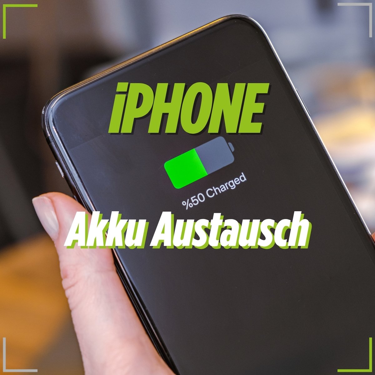 iPhone - Akku Austausch