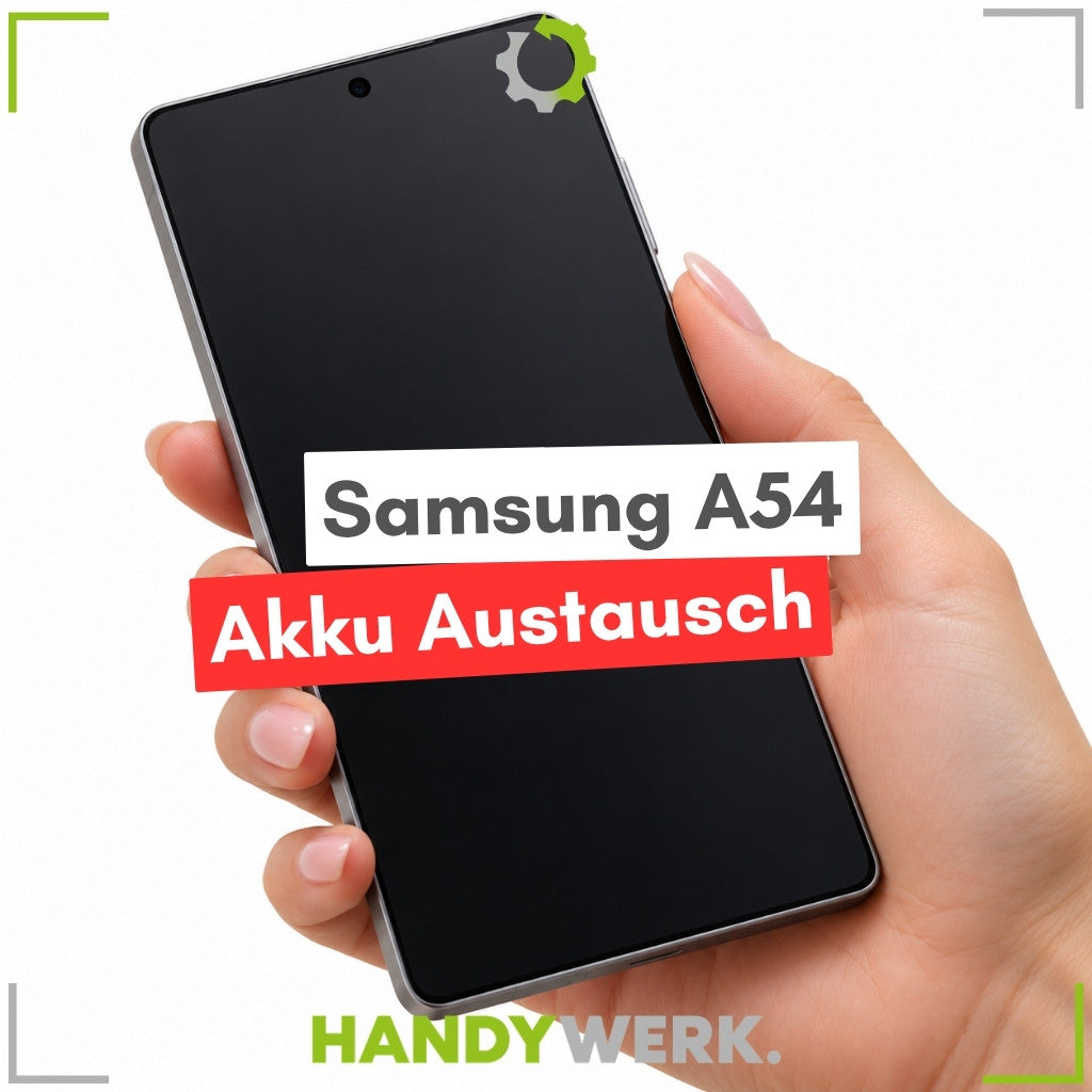 Samsung Galaxy A54 - Akku Austausch