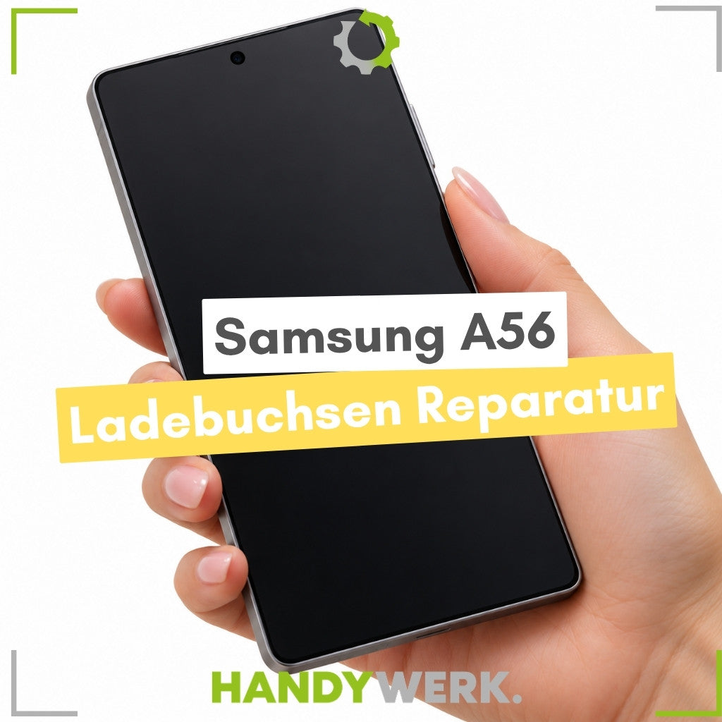 Samsung Galaxy A56 - Ladebuchsen Reparatur (ORIGINAL)