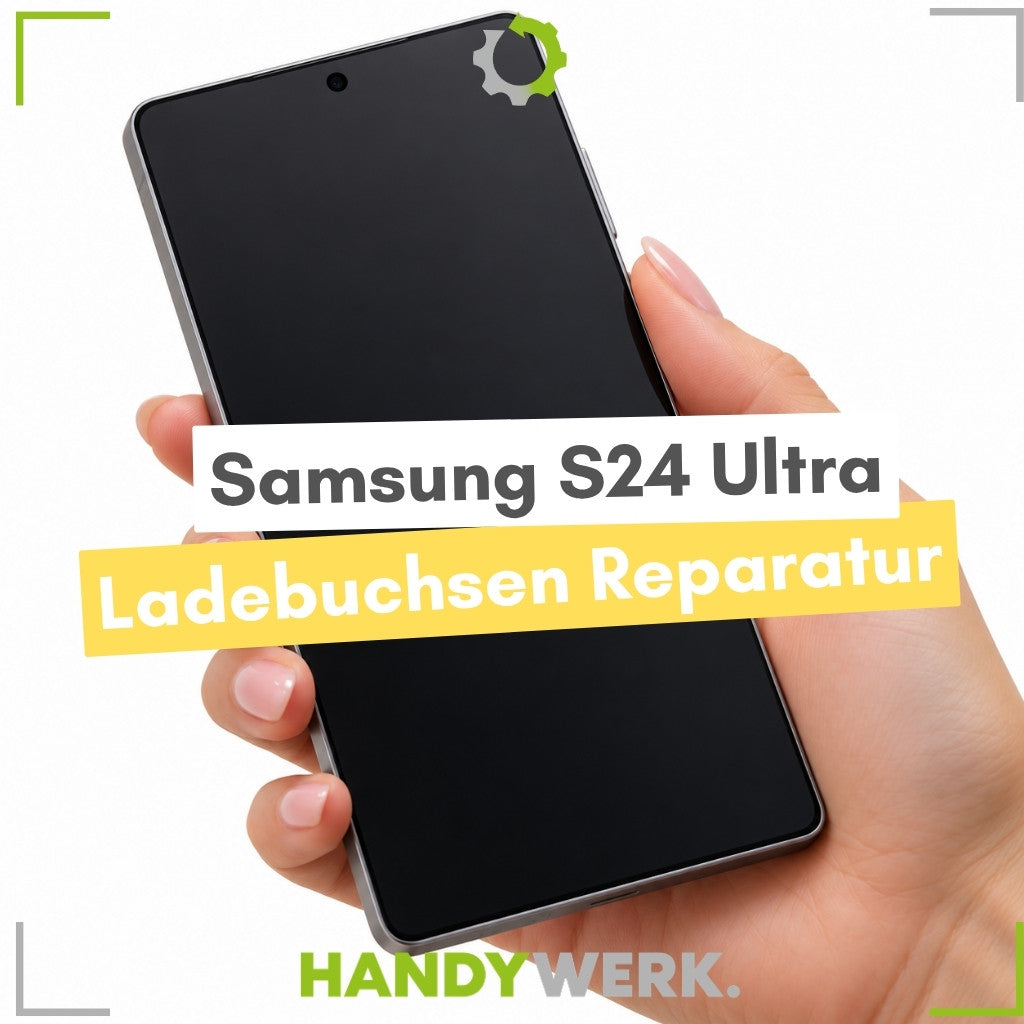 Samsung Galaxy S24 Ultra - Ladebuchsen Reparatur (ORIGINAL)