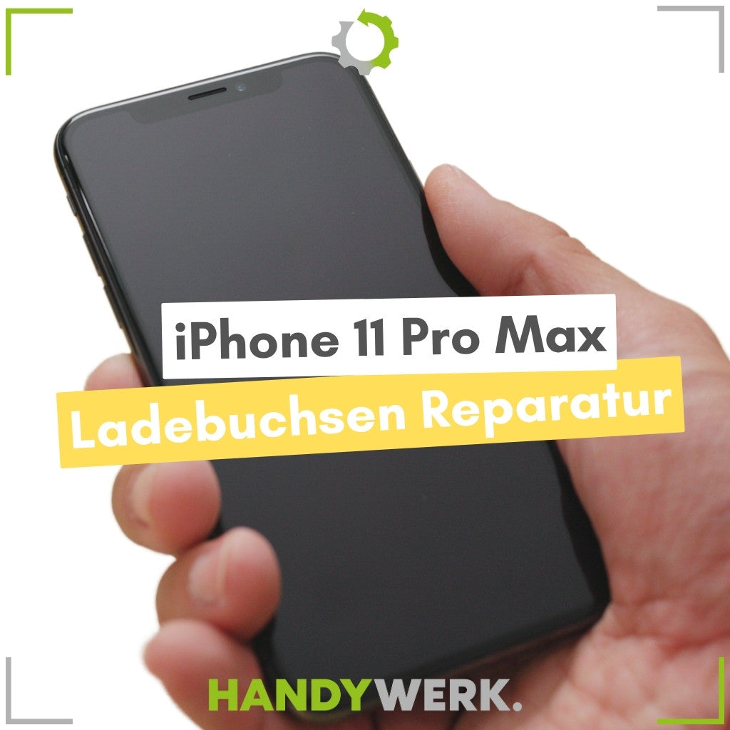 Apple iPhone 11 Pro Max - Ladebuchsen Reparatur