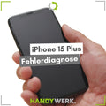 Apple iPhone 15 Plus - Fehlerdiagnose