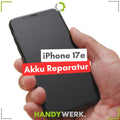 Apple iPhone 17e - Akku Austausch
