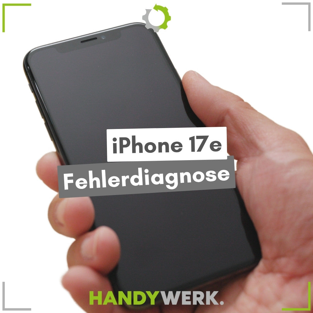 Apple iPhone 17e - Fehlerdiagnose
