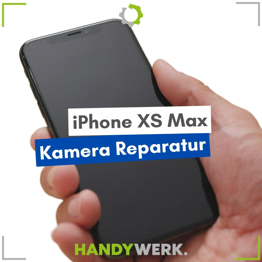 Apple iPhone XS Max - Kamera Austausch